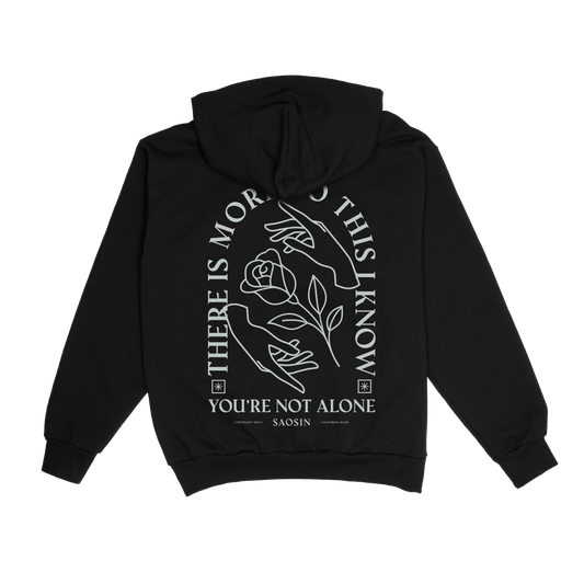 You’re Not Alone Hoodie