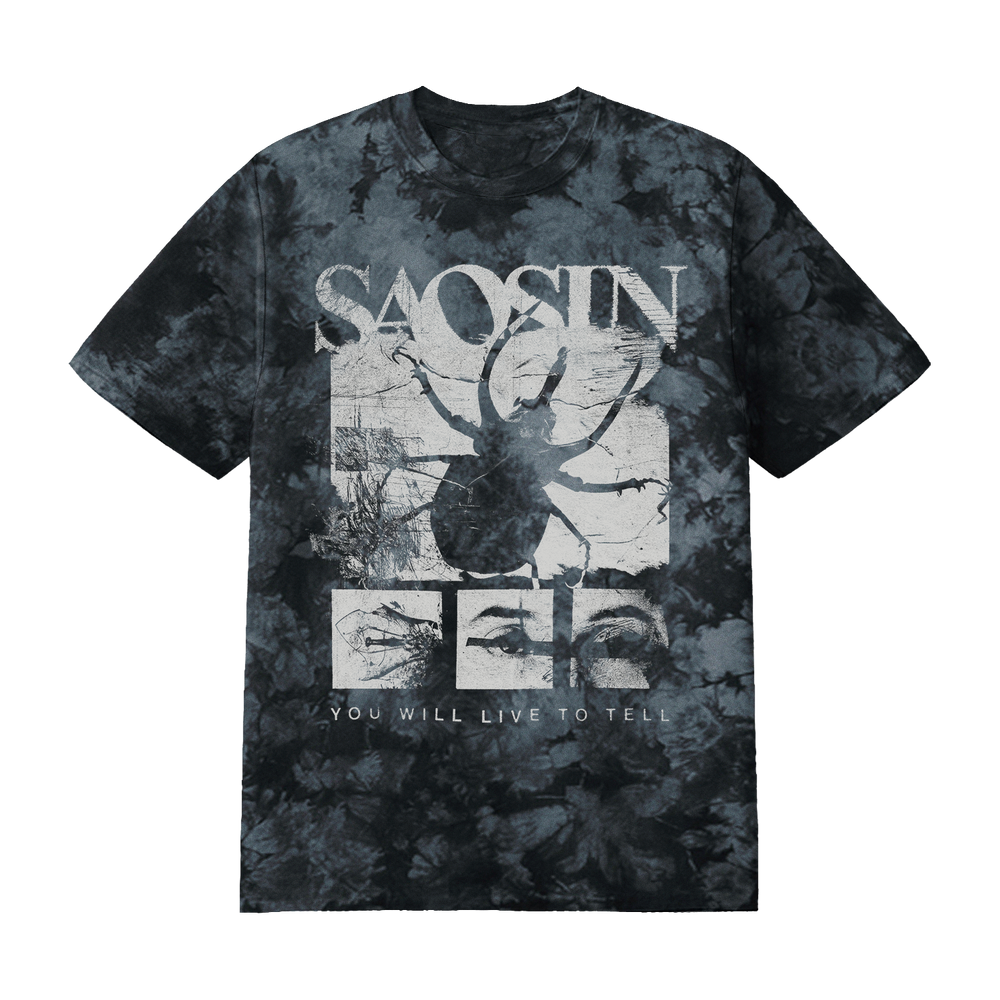 You Will Live To Tell Dye Tee