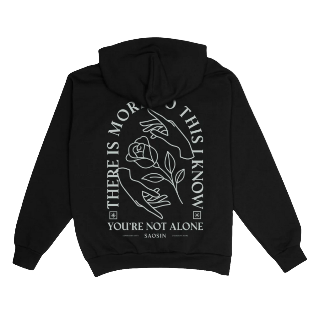 You’re Not Alone Hoodie