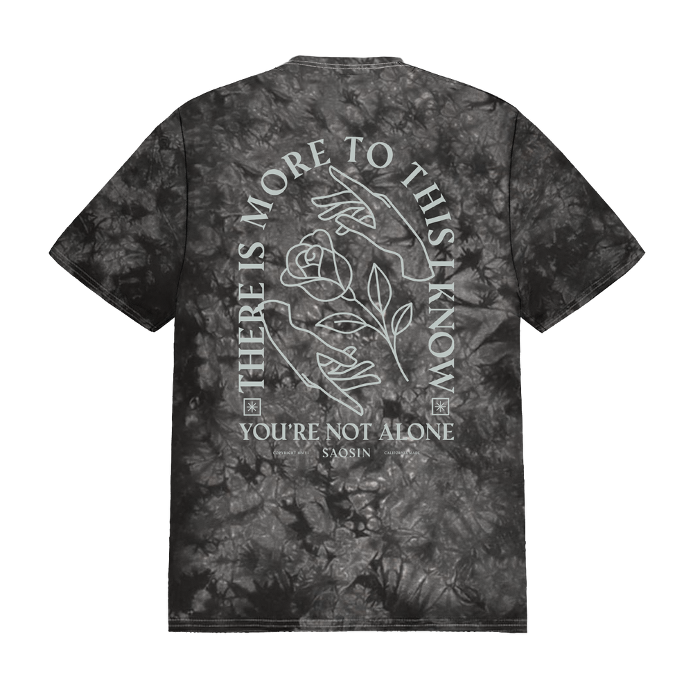 You’re Not Dye Alone Tee