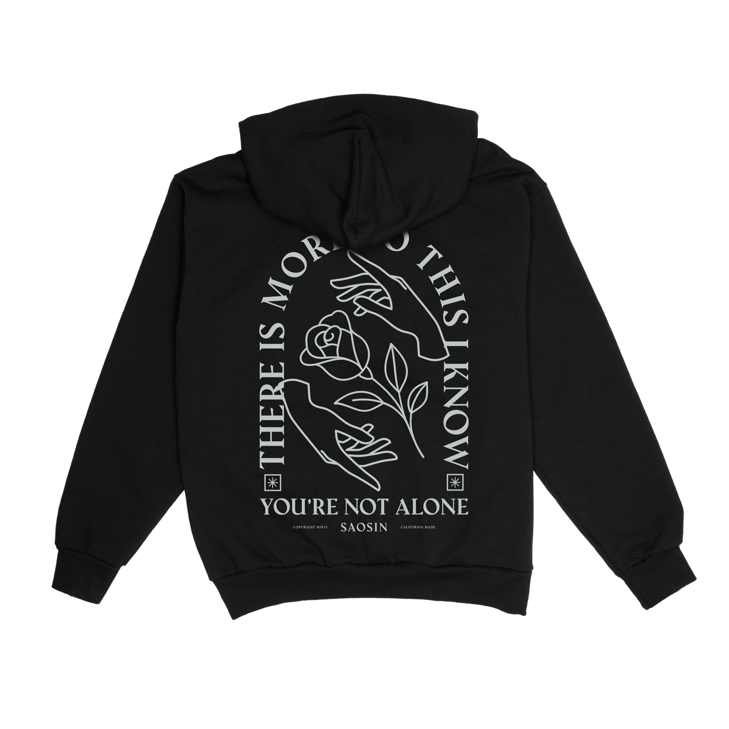 You’re Not Alone Hoodie